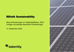REtalk Sustainability - Neue Anforderungen an Gebäudeeffizienz, EEG-Umlage und aktuelle steuerliche Entwicklungen