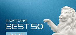 BAYERNS BEST 50 ausgezeichnet: Wirtschaftlicher Erfolg Made in Bavaria