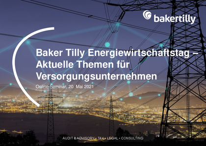 2021-05-20_OS_Baker-Tilly-Energiewirtschaftstag.pdf, 3 MB